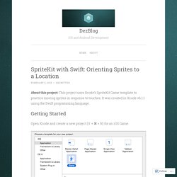 SpriteKit with Swift: Orienting Sprites to a Location