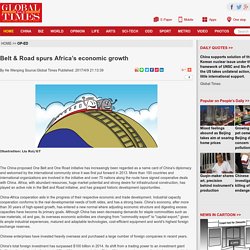 Belt & Road spurs Africa’s economic growth