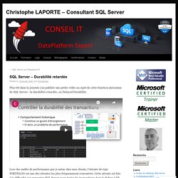 SQL Server – Durabilité retardée