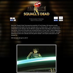 Squall's Dead (Theory)