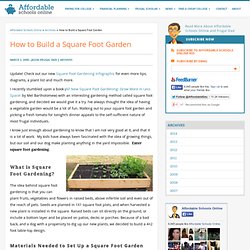 How to Build a Square Foot Garden