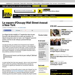 Le square d'Occupy Wall Street évacué à New York - Monde