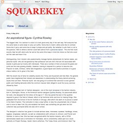 SQUAREKEY: An aspirational figure- Cynthia Rowley