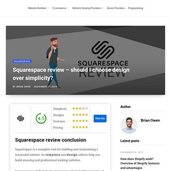 Squarespace review – should I choose design over simplicity? □