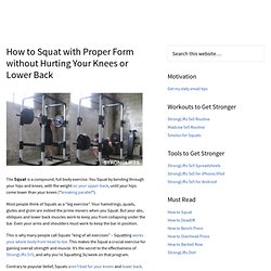 How to Squat with Proper Form Without Getting Hurt