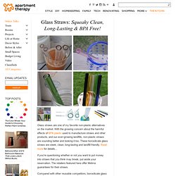 Glass Straws: Squeaky Clean, Long-Lasting & BPA Free!