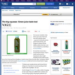 The big squeeze: Green juice taste test