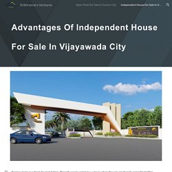 Sribhramara Ventures - Independent House For Sale In Vijayawada City