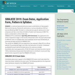 SRMJEEE 2019: Exam Dates, Application Form, Pattern & Syllabus