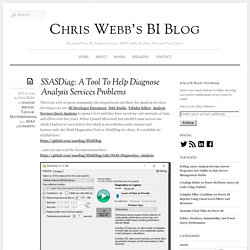 SSASDiag: A Tool To Help Diagnose Analysis Services Problems « Chris Webb's BI Blog