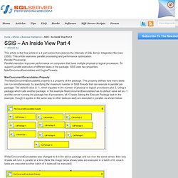 SSIS – An Inside View Part 4