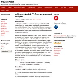 ssldump – An SSL/TLS network protocol analyzer