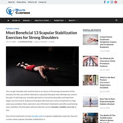 13 Best Scapular Stabilization Exercises