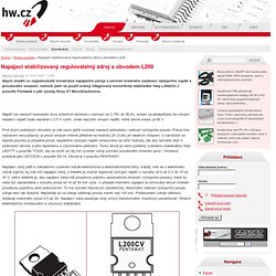 Napájecí stabilizovaný regulovatelný zdroj s obvodem L200