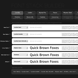 Build and preview your CSS web font stacks!