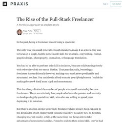 The Rise of the Full-Stack Freelancer - Praxis - Medium