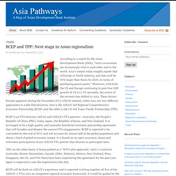 RCEP and TPP: Next stage in Asian regionalism