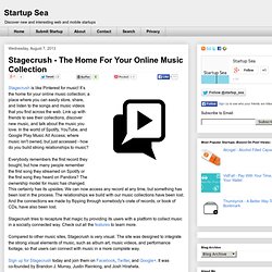 Stagecrush - The Home For Your Online Music Collection