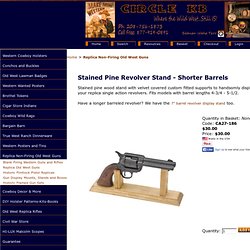 Stained Pine Revolver Stand - Shorter Barrels: Western Cowboy Holsters and Old West Collectibles