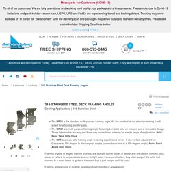 316 Stainless Steel Deck Framing Angles