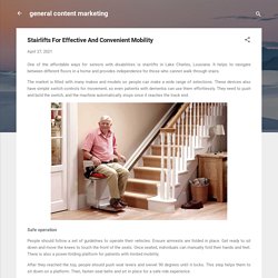 Stairlifts For Effective And Convenient Mobility