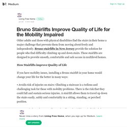 Bruno Stairlifts Improve Quality of Life for the Mobility Impaired