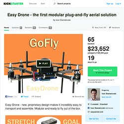 Easy Drone - the first modular plug-and-fly aerial solution by Ivan Stamatovski