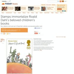 Stamps immortalize Roald Dahl’s beloved books - books