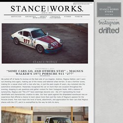 StanceWorks - Magnus Walker's 1971 Porsche 911 "277"