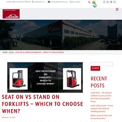 Seat On vs Stand On Forklifts - Which to Choose When?