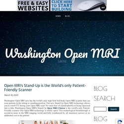 Open MRI's Stand-Up is the World's only Patient-Friendly Scanner