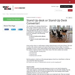 Stand Up desk or Stand-Up Desk Converter