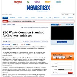 SEC Wants Common Standard for Brokers, Advisers