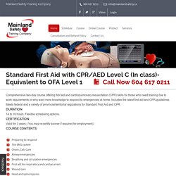 Get Training Of Standard First Aid At Mainland Safety