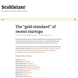 Scobleizer — Tech geek blogger » Blog Archive The “gold standa