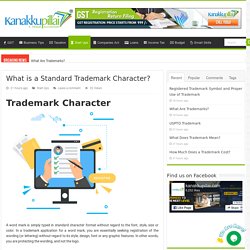 What is a Standard Trademark Character