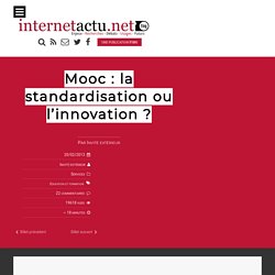 Mooc : la standardisation ou l’innovation