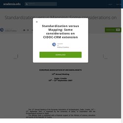 (286) Standardization versus Mapping: Some considerations on CIDOC-CRM extension