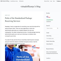 Perks of the Standardized Package Receiving Services - virtualofficenyc’s blog