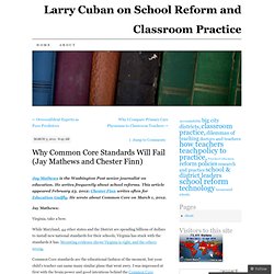 Why Common Core Standards Will Fail (Jay Mathews and Chester Finn