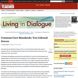 Common Core Standards: Ten Colossal Errors - Living in Dialogue