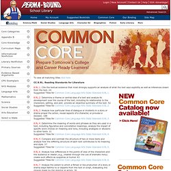 Common Core State Standards for English Language Arts: Grade 8 - Perma-Bound Books