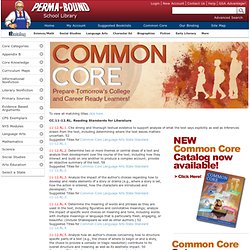 Common Core State Standards for English Language Arts: Grade 11 - Perma-Bound Books