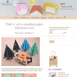 Fold + cut a standing paper Christmas tree ⇆ bloomize