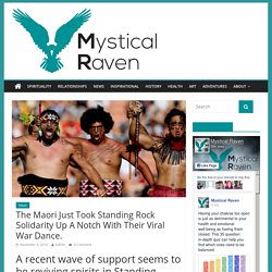 The Maori Just Took Standing Rock Solidarity Up A Notch With Their Viral War Dance. – Mystical Raven