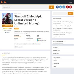 Standoff 2 Mod Apk Latest Version 0.17.1[ Unlimited Money]