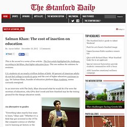Salman Khan: The cost of inaction on education