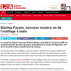 Stanley-Facom, nouveau numéro un de...