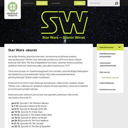 Star Wars -seurat - Herättäjä-Yhdistys