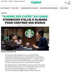 "Guerre des cafés" en Chine: Starbucks s'allie à Alibaba pour contrer ses rivaux